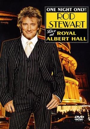 Rod Stewart: One Night Only - Live at Royal Albert Hall - DVD | 0828766568295 | Rod Stewart