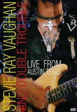 Stevie Ray Vaughan and Double Trouble: Live from Austin, Texas - DVD | 5099720181699 | Stevie Ray Vaughan