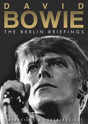 David Bowie: The Berlin Briefings (VO Inglés) - DVD | 0823564545295 | David Bowie