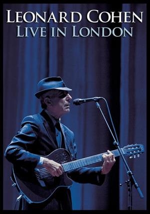 Leonard Cohen: Live in London - DVD | 0886976925093 | Leonard Cohen