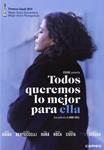 Todos Queremos Lo Mejor Para Ella (Tots volem el millor per ella) - DVD | 8436540904256 | Mar Coll