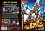 Bronx Lucha Final - DVD | 8436569301562 | Joe D'Amato