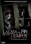 La Casa Del Fin De Los Tiempos - Blu-Ray | 8436533827203 | Alejandro Hidalgo