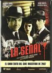 La Señal - DVD | 8436027574118 | Ricardo Darín, Martín Hodara