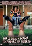 No Le Digas A Mama Que La Canguro Ha Muerto - DVD | 8436557110886