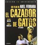 El Cazador De Gatos - DVD | 8420172054694 | Abel Ferrara