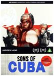 Sons Of Cuba - DVD | 7119691157962 | Andrew Lang