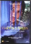 VIAJEROS Y MAGOS - DVD | 8437008490113 | Khyentse Norbu