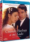 Cuando Vuelvas A Mi Lado - Blu-Ray | 8421394402478