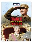 Franco. La Vida Del Dictador En Color - DVD | 8421394555266 | Luis Carrizo