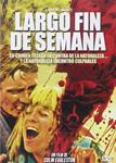 Largo Fin De Semana - DVD | 8436555531140 | Colin Eggleston