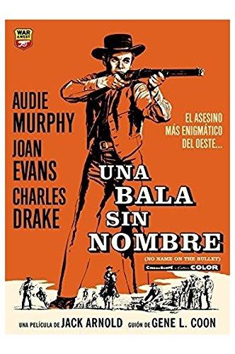 Una Bala Sin Nombre (No Name On The Bullet) - DVD | 8427328790093 | Jack Arnold