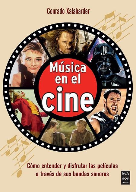 Música en el cine - Libro | 9788418703782 | Conrado Xalabarder