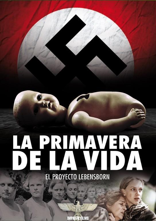 La Primavera De La Vida - El Proyecto Lebensborn - DVD | 8437010737558 | Milan Cieslar