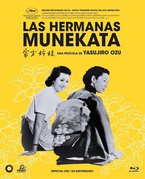 Las Hermanas Munekata (Digipack limitado y numerado) - Blu-Ray | 8436558199507 | Yasujiro Ozu