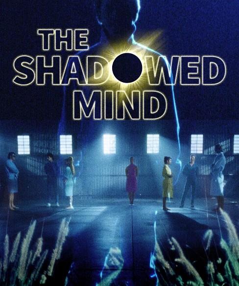 The Shadowed Mind (VO Inglés) - Blu-Ray | 7601371037454 | Cedric Sundstrom