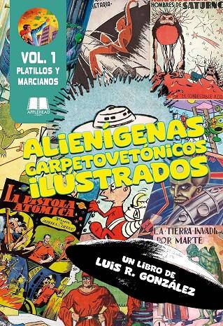 Alienígenas carpetovetónicos ilustrados - Libro | 9788412789577 | Luis R. González