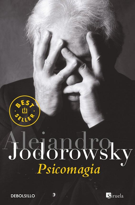 Psicomagia - Libro | 9788497936439 | Alejandro Jodorowsky