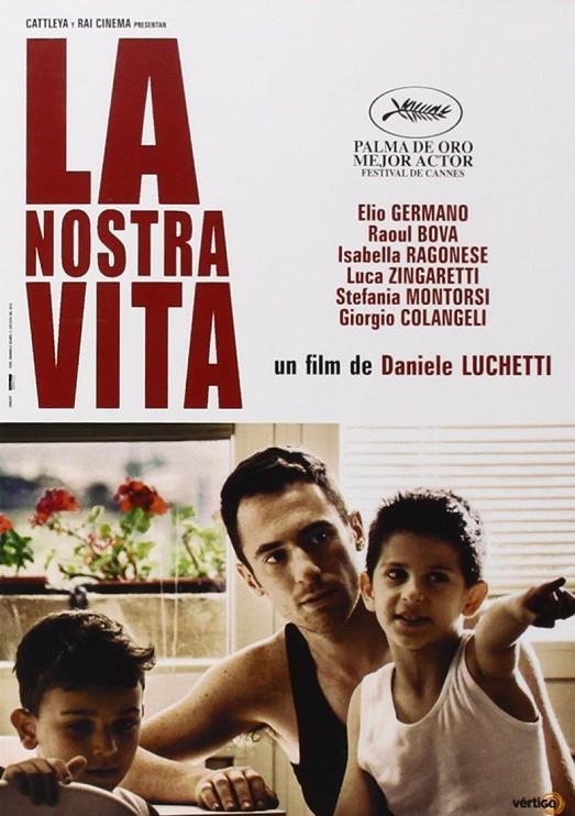 La Nostra Vita - DVD | 8414906852755 | Daniele Luchetti