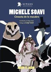 Michele Soavi, Cineasta de lo Macabro - Libro | 9788494769344