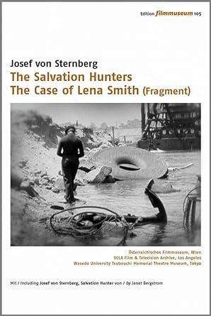 The Salvation Hunters /The case of Lena Smith (fragment) (Intertítulos en inglés) - DVD | 9783958601055 | Josef Von Sternberg