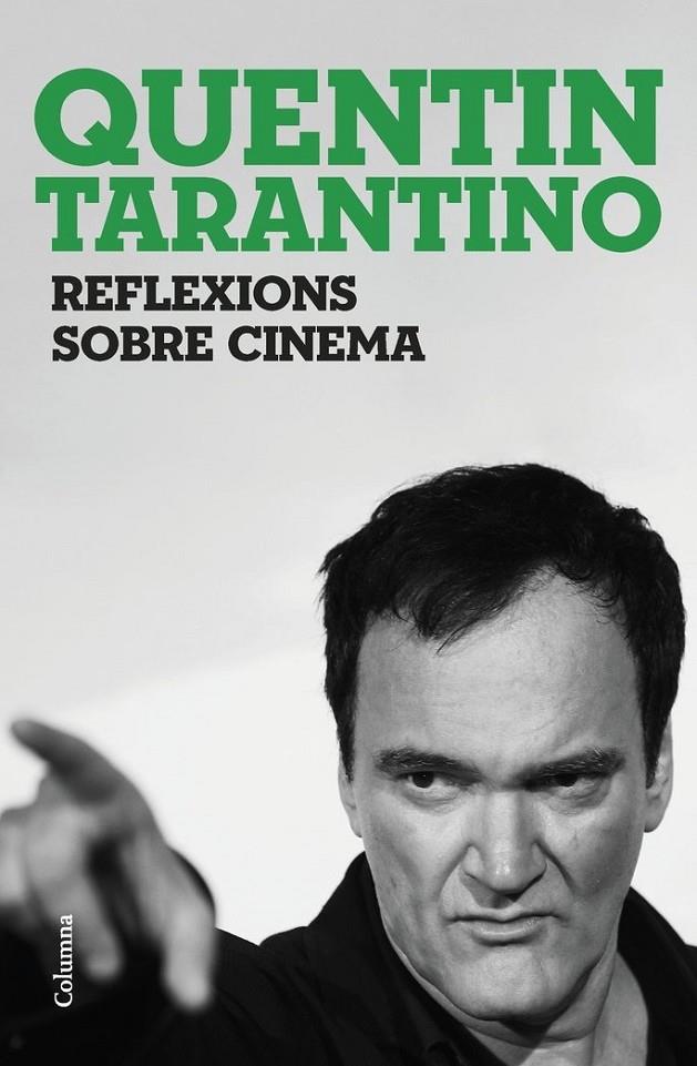 Reflexions sobre Cinema - Libro | 9788466430036 | Quentin Tarantino