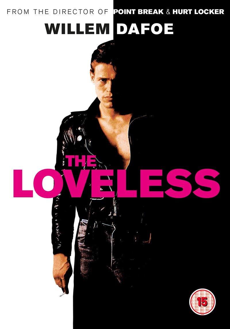 The Loveless (VOSI) - DVD | 5051429100722 | ?Kathryn Bigelow, Monty Montgomery