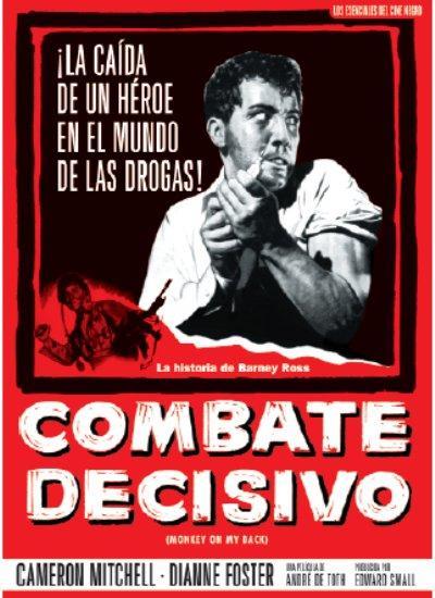 Combate Decisivo (Monkey On My Back) - DVD | 8427328720281 | André De Toth