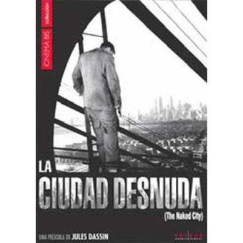 La Ciudad Desnuda - DVD | 8436540902139 | Jules Dassin