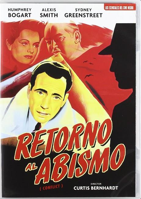 Retorno Al Abismo (Conflict) - DVD | 8427328720366 | Curtis Bernhardt