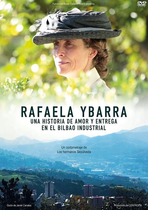 Rafaela Ybarra - DVD | 8426262606743 | Hermanos Sepúlveda