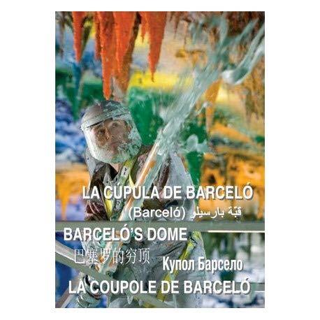 La Cúpula De Barceló - DVD | 8436533821133