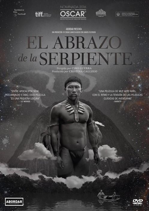 El Abrazo De La Serpiente - DVD | 8437010738074 | Ciro Guerra