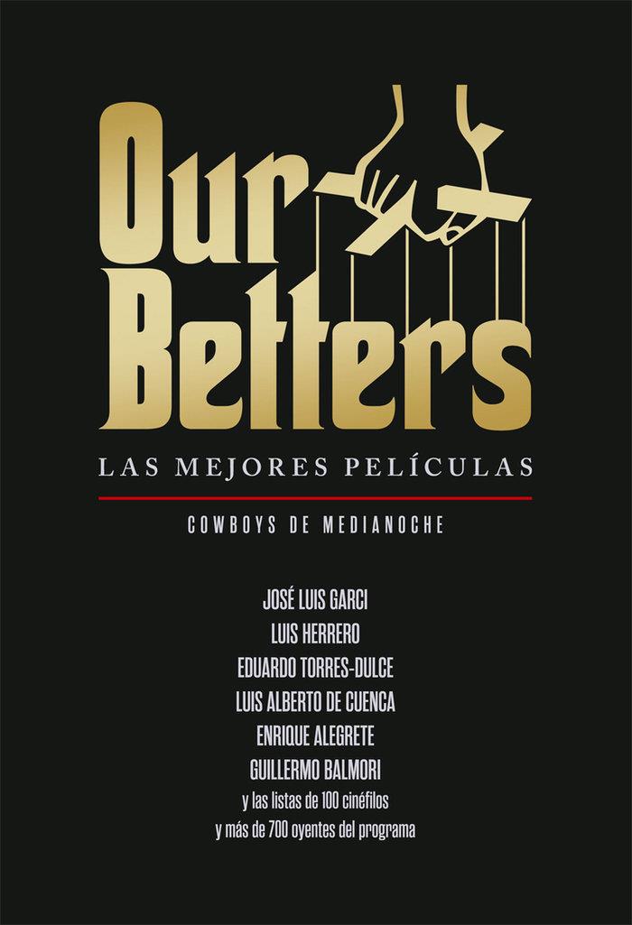 Our Betters, Las Mejores Películas - Libro | 9788418181542