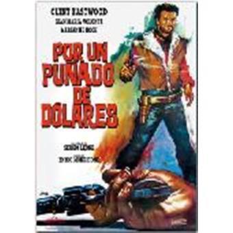 Por Un Puñado De Dólares - DVD | 8421394544017 | Sergio Leone