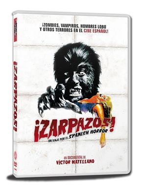 Zarpazos! Un viaje por el spanish horror - DVD | 8429987390324 | Víctor Matellano