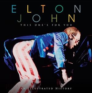 Elton John This Ones For You - Libro | 9781912332465 | Carolyn McHugh