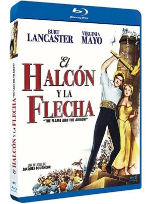 El Halcón y la Flecha (The Flame and the Arrow) - Blu-Ray | 8436558198715 | Jacques Tourneur